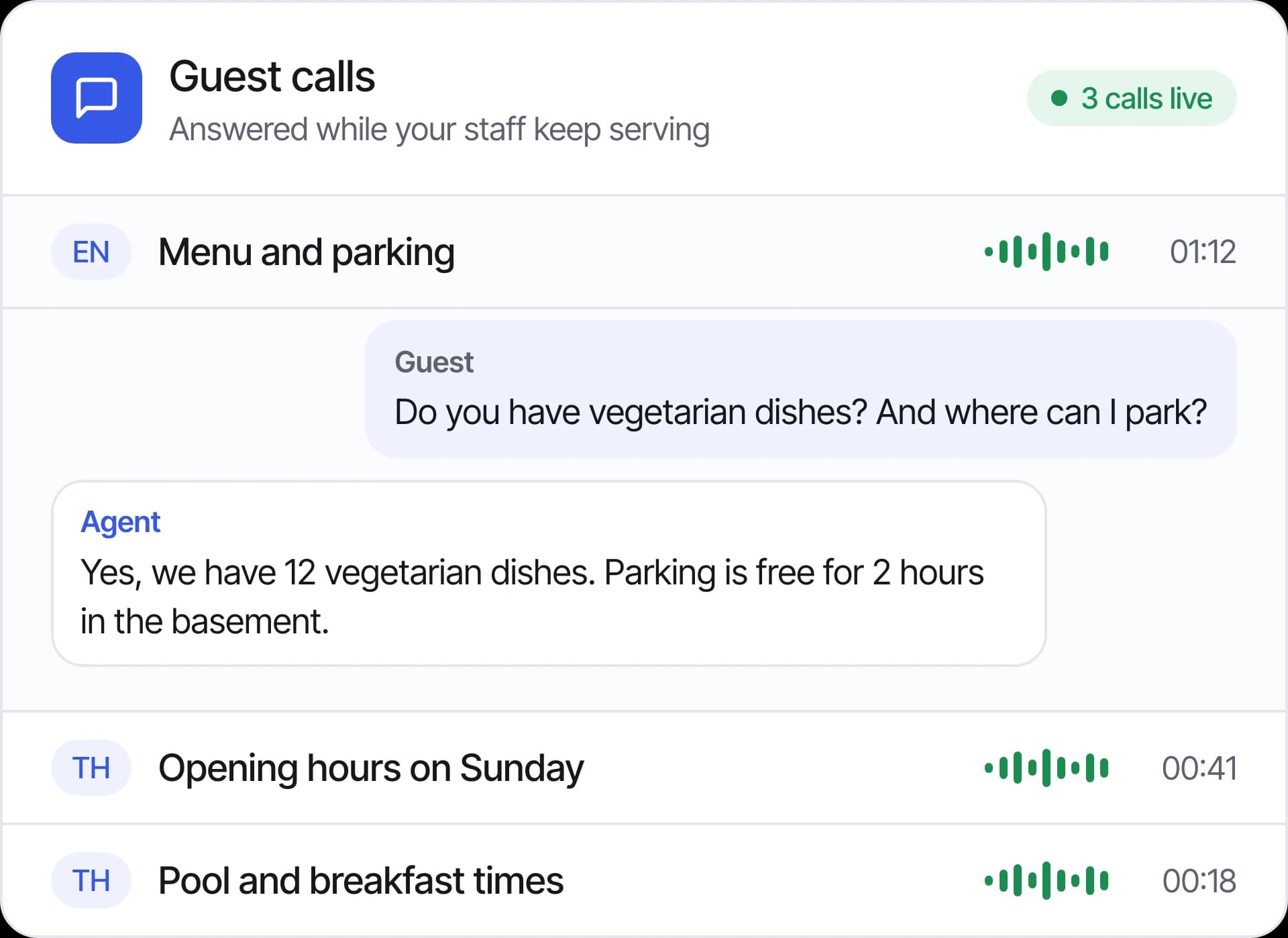 Three live guest calls in Thai and English, with the agent answering a question about the menu and parking